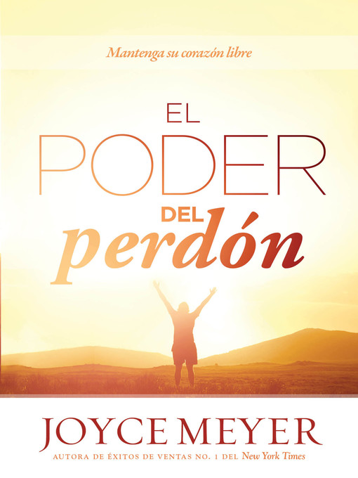 Title details for El poder del perdón by Joyce Meyer - Available